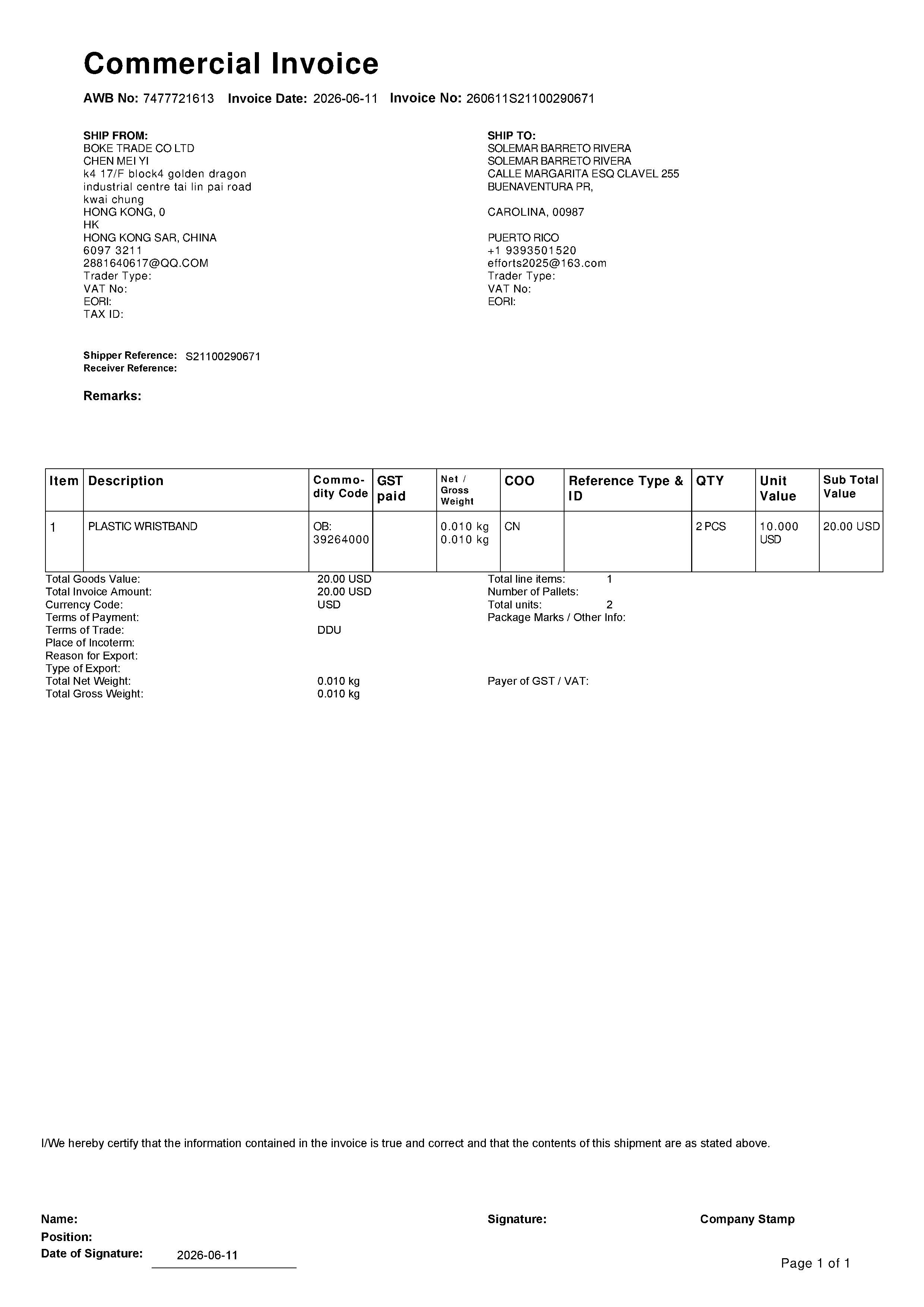 Commercial invoice for DHL Puerto Rico waybill 7477721613 plastic wristband