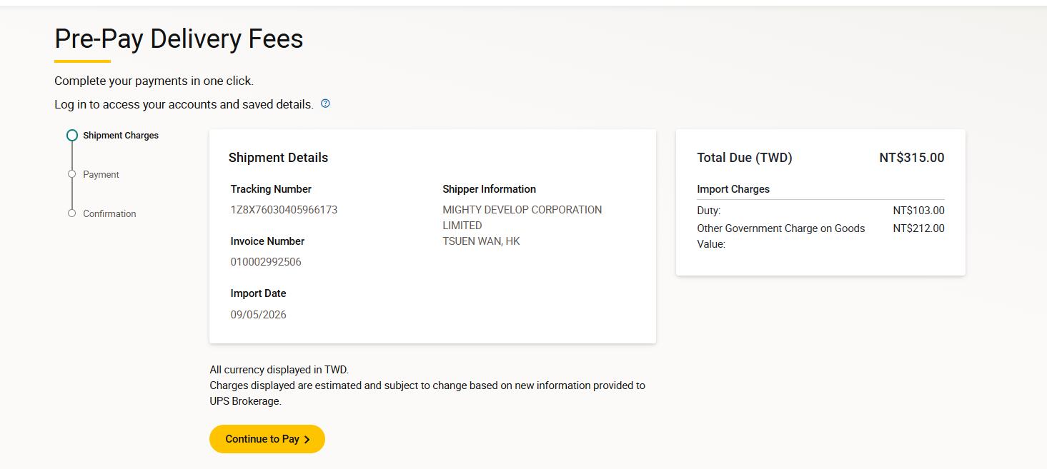 UPS Taiwan pre-pay delivery fees with NT$103 duty and NT$212 government charge